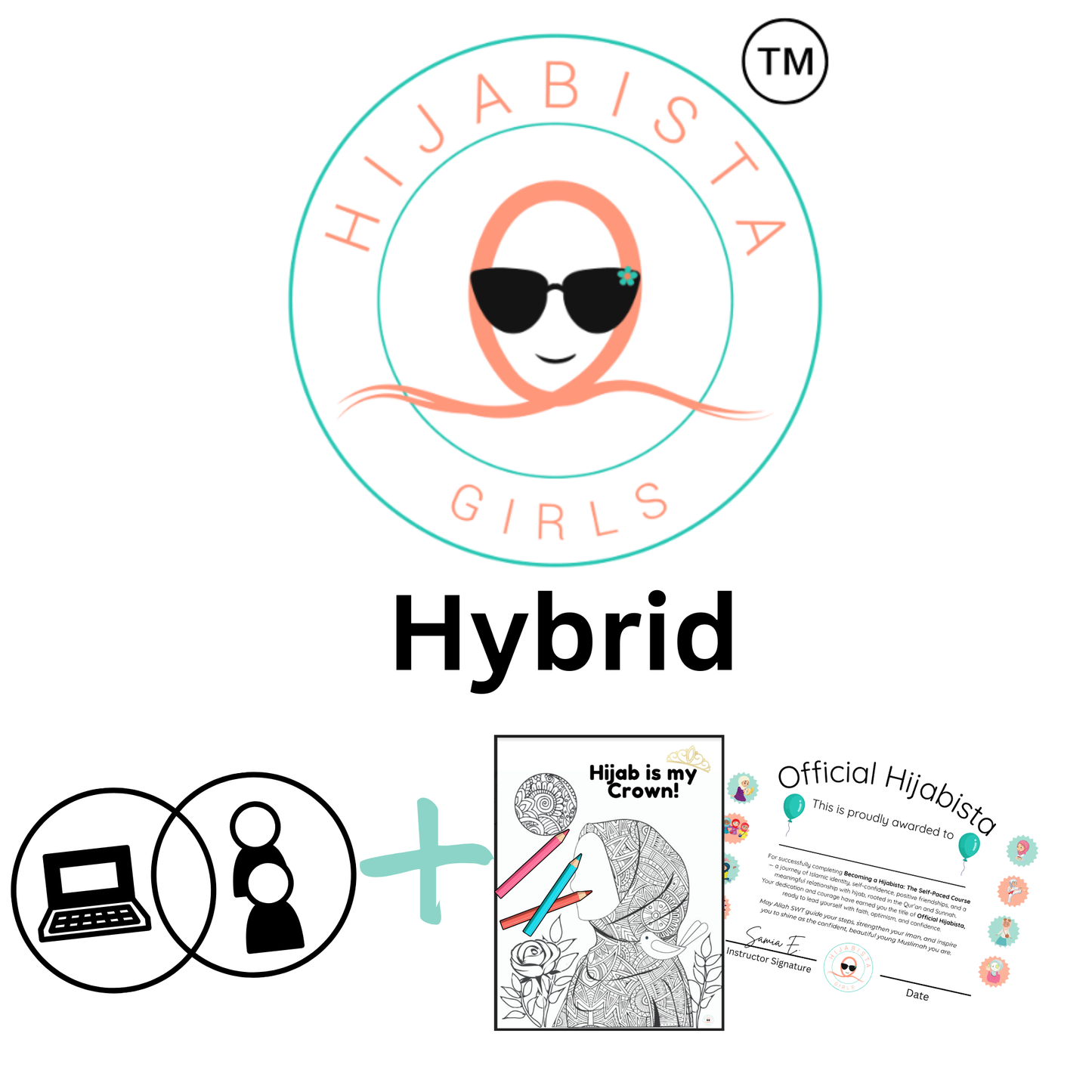 Hijabista Girls — Hybrid Cohort